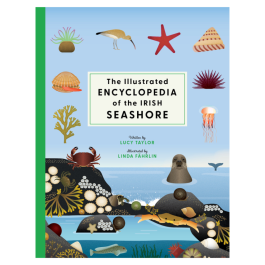 The Illustrated Encyclopedia of the Irish Seashore